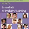 Study Guide for Wong’s Essentials of Pediatric Nursing, 9e