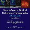 Swept-Source Optical Coherence Tomography: A Color Atlas Second Edition