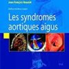 Syndromes aortiques aigus (French Edition)