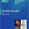Systemic Vasculitis: Imaging Features (Medical Radiology)