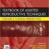 Textbook of Assisted Reproductive Techniques, Fifth Edition: Two Volume Set 5th