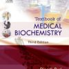 Textbook of Medical Biochemistry, 3rd Edition