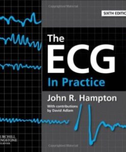The ECG In Practice 6th