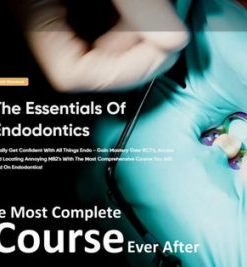 The Essentials of Endodontics