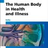 The Human Body in Health and Illness, 5e