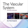 The Vascular System (Diagnostic Medical Sonography Series) Second Edition