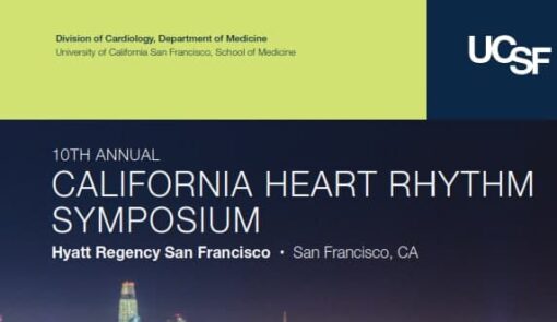 UCSF CME: 10th Annual California Heart Rhythm Symposium (CME Videos)