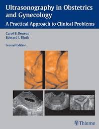 Ultrasonography in Obstetrics and Gynecology: A Practical Approach