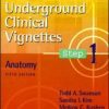 Underground Clinical Vignettes Step 1: Anatomy (Underground Clinical Vignettes Series), Fifth Edition (EPUB)