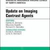 Update on Imaging Contrast Agents, An Issue of Magnetic Resonance Imaging Clinics of North America, E-Book (The Clinics: Radiology)