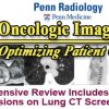 Penn Radiology Oncologic Imaging – Optimizing Patient Care 2016 (CME Videos)