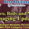 Penn Radiology – Neuro, Body and MSK Imaging Update 2018 (CME Videos)