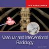 Vascular and Interventional Radiology: The Requisites, 2nd Edition