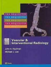 Vascular and Interventional Radiology: The Requisites