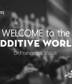 Welcome to Additive World (Additive Dentistry)