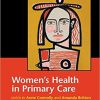 Women’s Health in Primary Care 1st