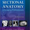 Workbook for Sectional Anatomy for Imaging Professionals, 3e