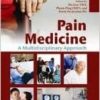 Pain Medicine: A Multidisciplinary Approach 1st Edition (PDF)