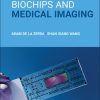 Biochips and Medical Imaging (EPUB)