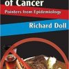 The Prevention of Cancer: Pointers from Epidemiology 1st Edition