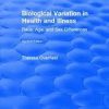 Biological Variation in Health and Illness: Race, Age, and Sex Differences (CRC Press Revivals) 1st Edition