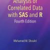 Analysis of Correlated Data with SAS and R 4th Edition