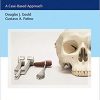 Clinical Neuroanatomy: A Case-Based Approach 1st Edition