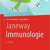 Janeway Immunologie (German Edition) (German) 9. Aufl. 2018 Edition