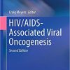 HIV/AIDS-Associated Viral Oncogenesis (Cancer Treatment and Research) 2nd ed. 2019 Edition