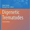Digenetic Trematodes (Advances in Experimental Medicine and Biology) 2nd ed. 2019 Edition