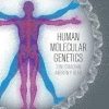 Human Molecular Genetics 5th Edition