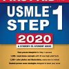 First Aid for the USMLE Step 1 2020, Thirtieth edition 30th Edition