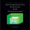 Contamination Control and Cleanrooms 1st Edition