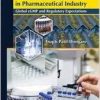 GMP in Pharmaceutical Industry: Global cGMP & Regulatory Expectations