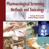 Pharmacological Screening Methods & Toxicology Kindle Edition