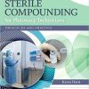 Mosby’s Sterile Processing for Pharmacy Technicians – E-Book 2nd Edition, Kindle Edition