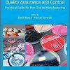 Pharmaceutical Microbiological Quality Assurance and Control: Practical Guide for Non-Sterile Manufacturing 1st Edition