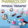 PHARMACOLOGY FOR THE PHYSICAL THERAPIST, SECOND EDITION 2nd Edition