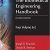 The Biomedical Engineering Handbook: Four Volume Set 4th Edition