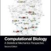 Computational Biology: A Statistical Mechanics Perspective, Second Edition (Chapman & Hall/CRC Mathematical and Computational Biology) 2nd Edition