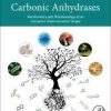 Carbonic Anhydrases: Biochemistry and Pharmacology of an Evergreen Pharmaceutical Target 1st Edition