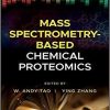 Mass Spectrometry-Based Chemical Proteomics 1st Edition