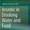Arsenic in Drinking Water and Food 1st ed. 2020 Edition