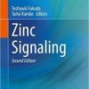 Zinc Signaling 2nd ed. 2019 Edition