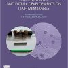 Current Trends and Future Developments on (Bio-) Membranes: Membrane Systems for Hydrogen Production 1st Edition