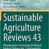 Sustainable Agriculture Reviews 43: Pharmaceutical Technology for Natural Products Delivery Vol. 1 Fundamentals and Applications 1st ed. 2020 Edition