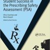 Student Success in the Prescribing Safety Assessment (PSA) 1st Edition