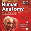 BD Chaurasia’s Human Anatomy: For Dental Students 4th Edition
