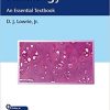 Histology – An Essential Textbook 1st Edition