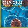 Stem Cells: From Hype to Hope 1st Edition